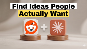 How to Create Business Ideas with AI and Real Reddit Data (Step-by-Step)