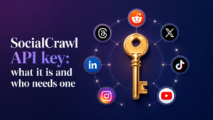 SocialCrawl API: what it is and who needs one