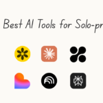 6 Best AI Tools for Solo-preneurs
