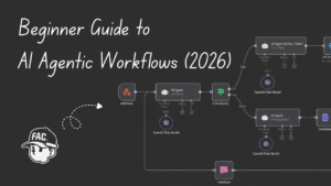Beginner guide to AI agentic workflows (2026)